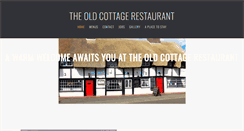 Desktop Screenshot of oldcottagerestaurant.co.uk